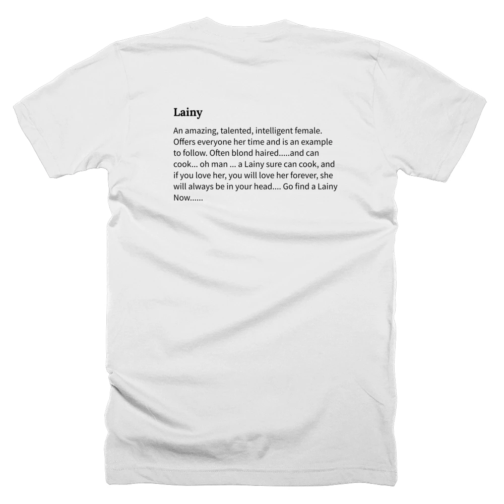 T-shirt with a definition of 'Lainy' printed on the back
