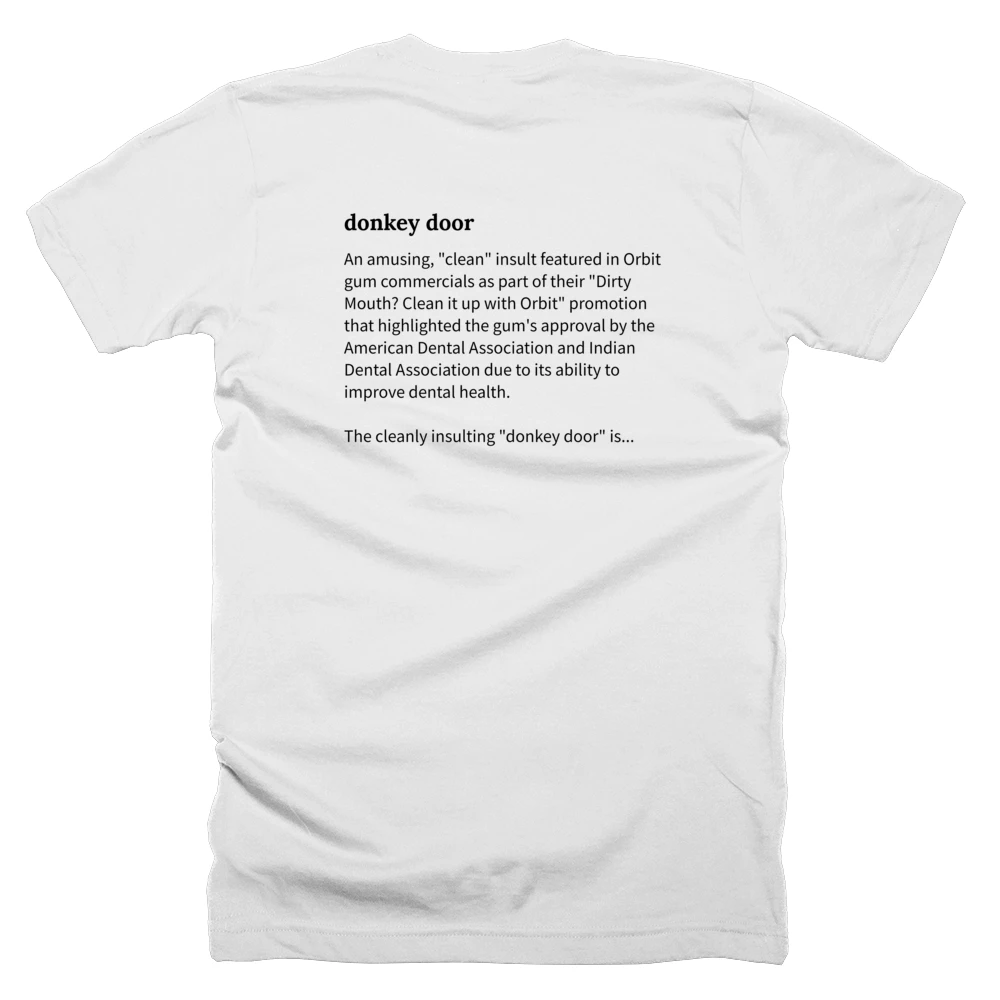 T-shirt with a definition of 'donkey door' printed on the back