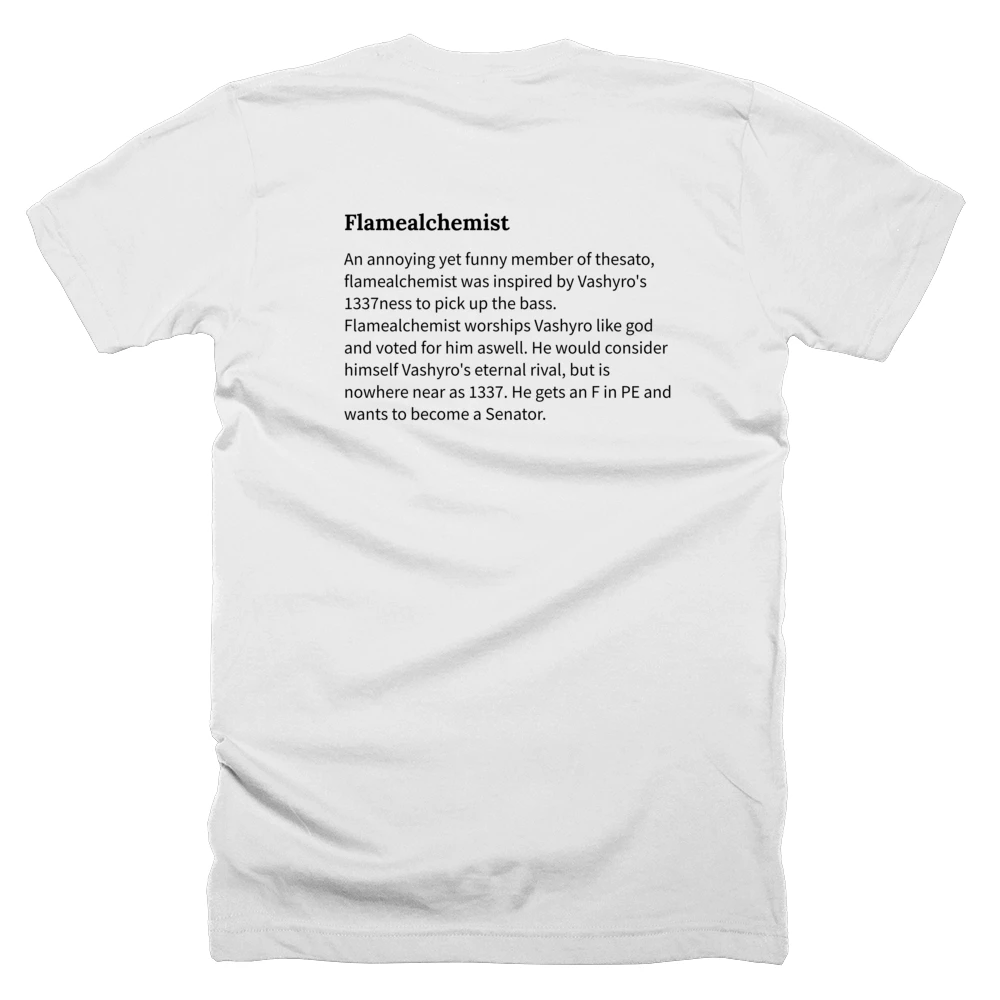 T-shirt with a definition of 'Flamealchemist' printed on the back