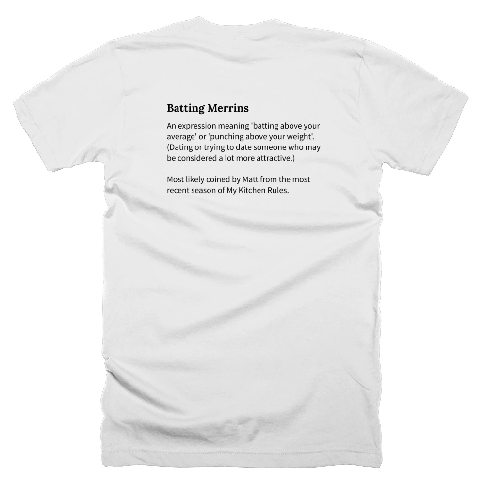 T-shirt with a definition of 'Batting Merrins' printed on the back