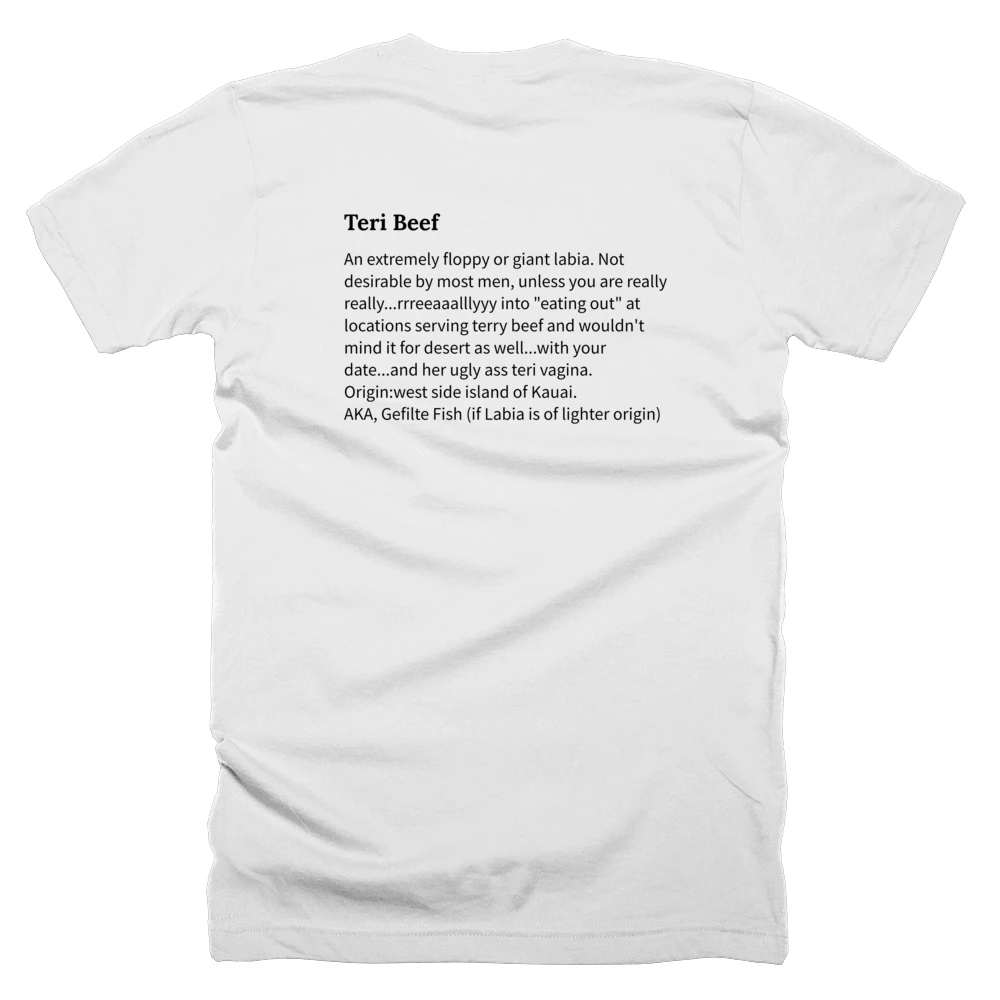 T-shirt with a definition of 'Teri Beef' printed on the back