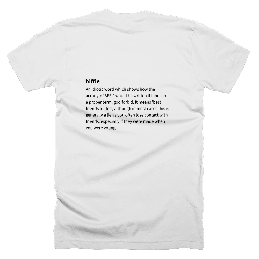 T-shirt with a definition of 'biffle' printed on the back