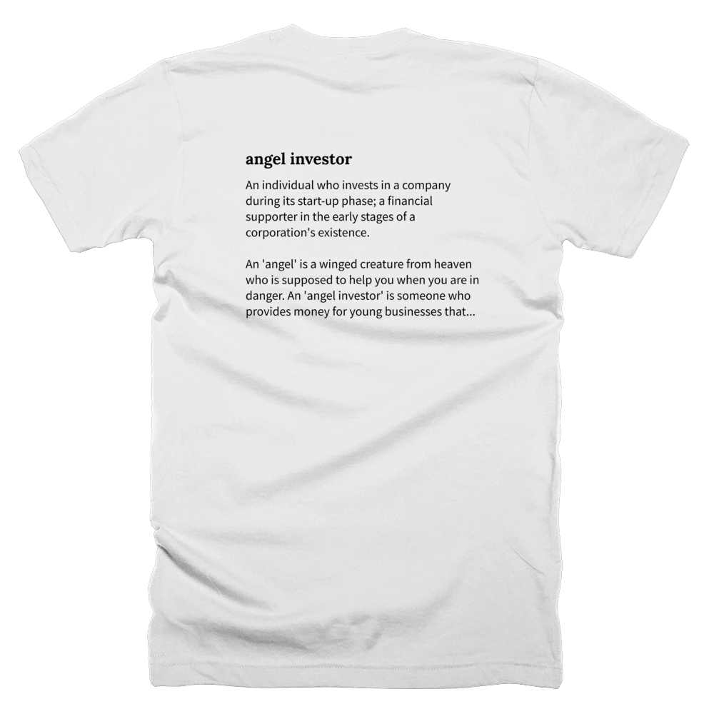 T-shirt with a definition of 'angel investor' printed on the back