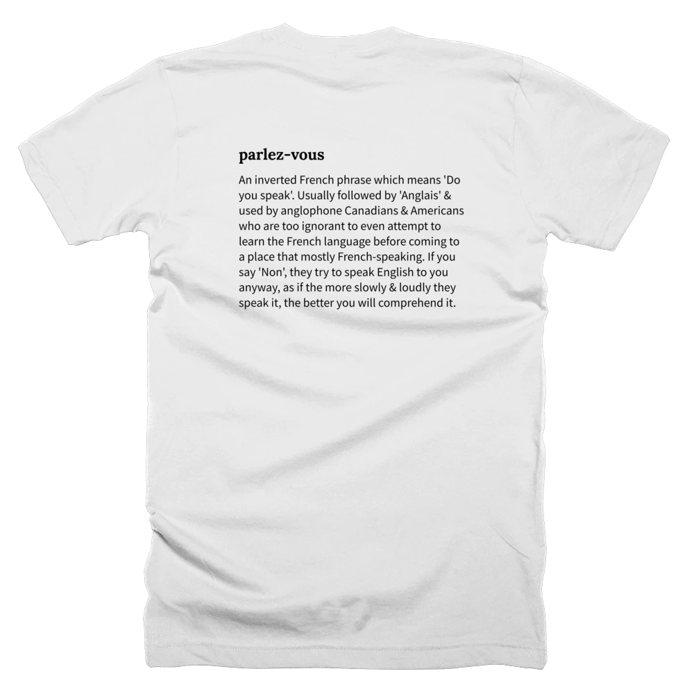T-shirt with a definition of 'parlez-vous' printed on the back