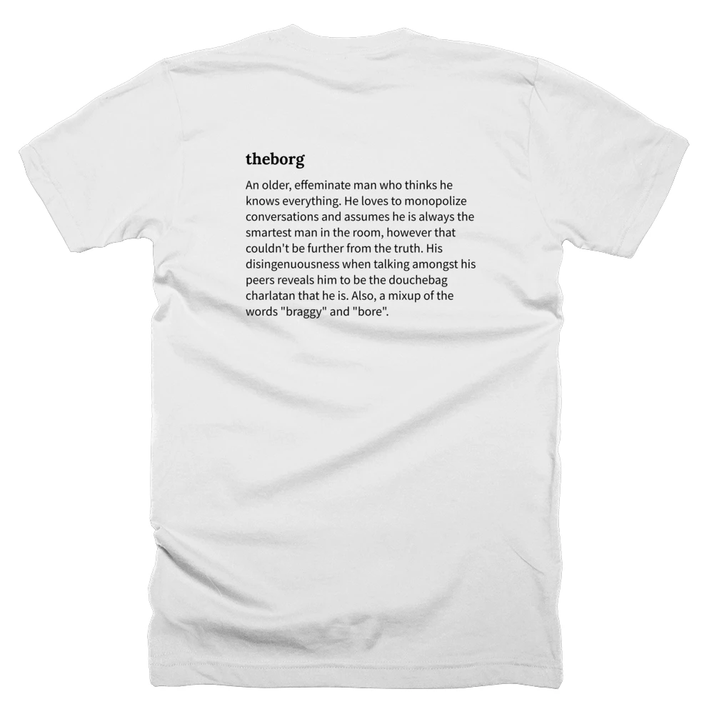 T-shirt with a definition of 'theborg' printed on the back