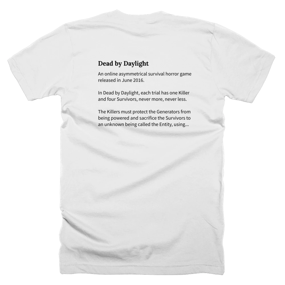 T-shirt with a definition of 'Dead by Daylight' printed on the back