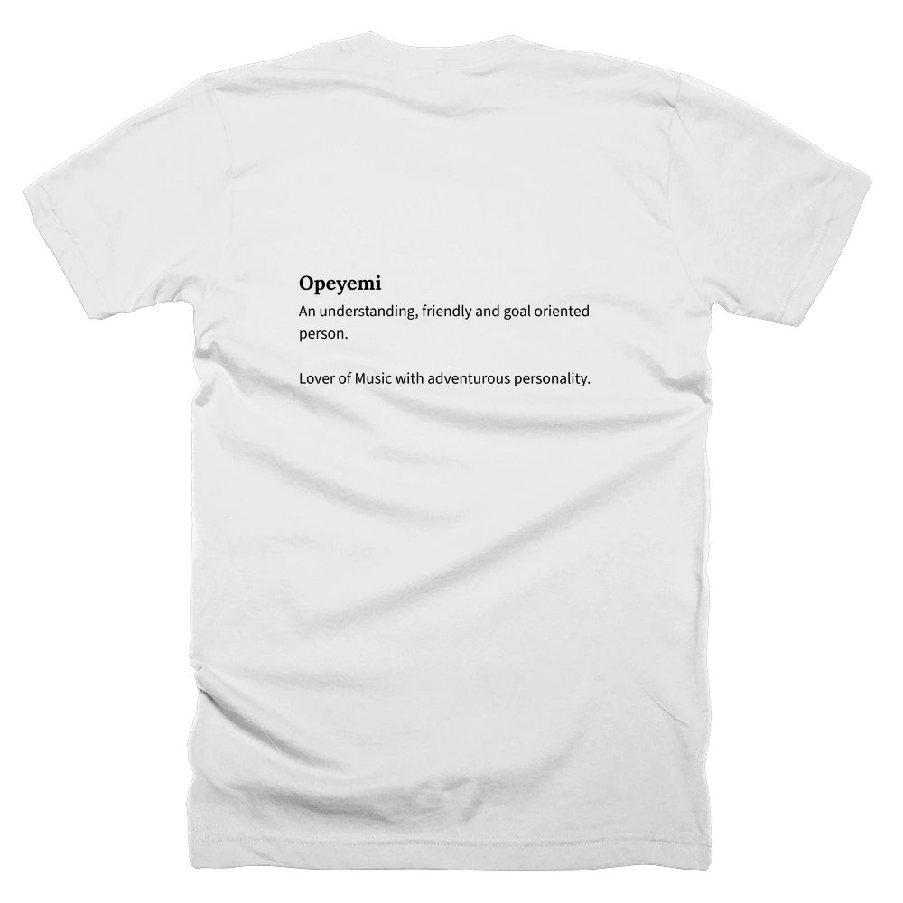 T-shirt with a definition of 'Opeyemi' printed on the back