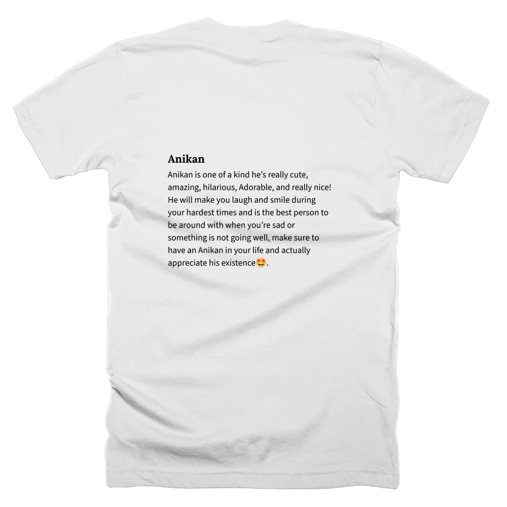 T-shirt with a definition of 'Anikan' printed on the back