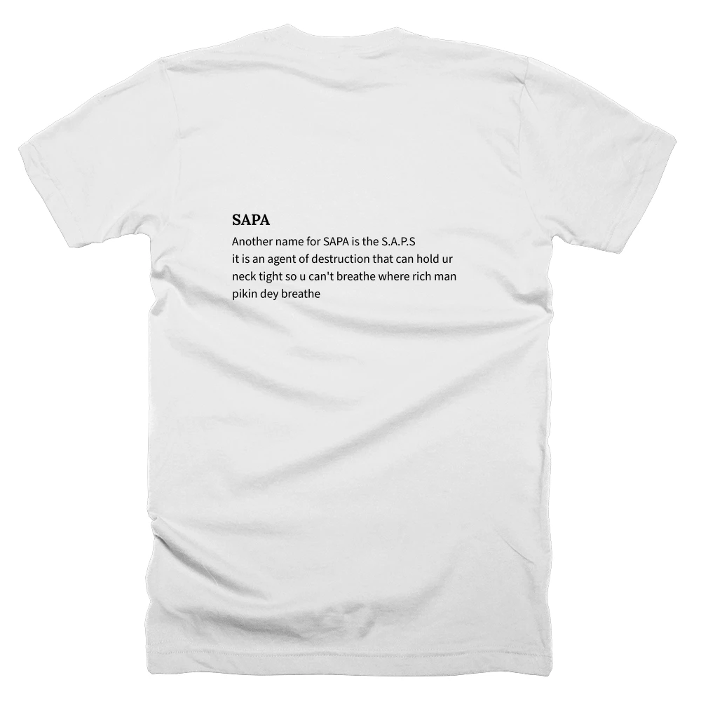 T-shirt with a definition of 'SAPA' printed on the back