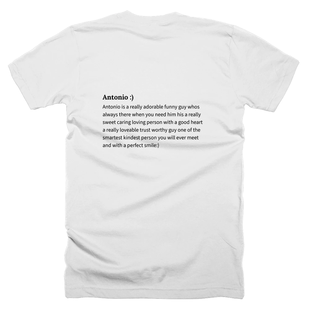 T-shirt with a definition of 'Antonio :)' printed on the back