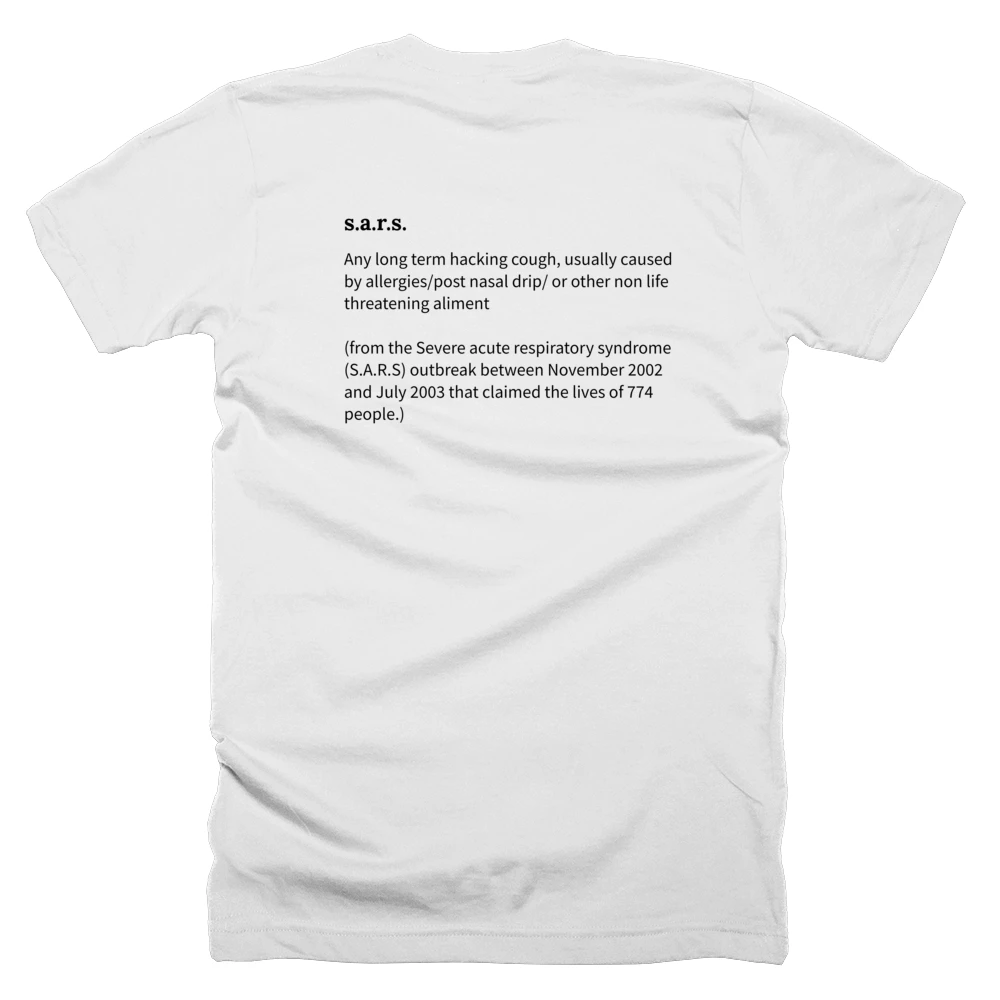 T-shirt with a definition of 's.a.r.s.' printed on the back
