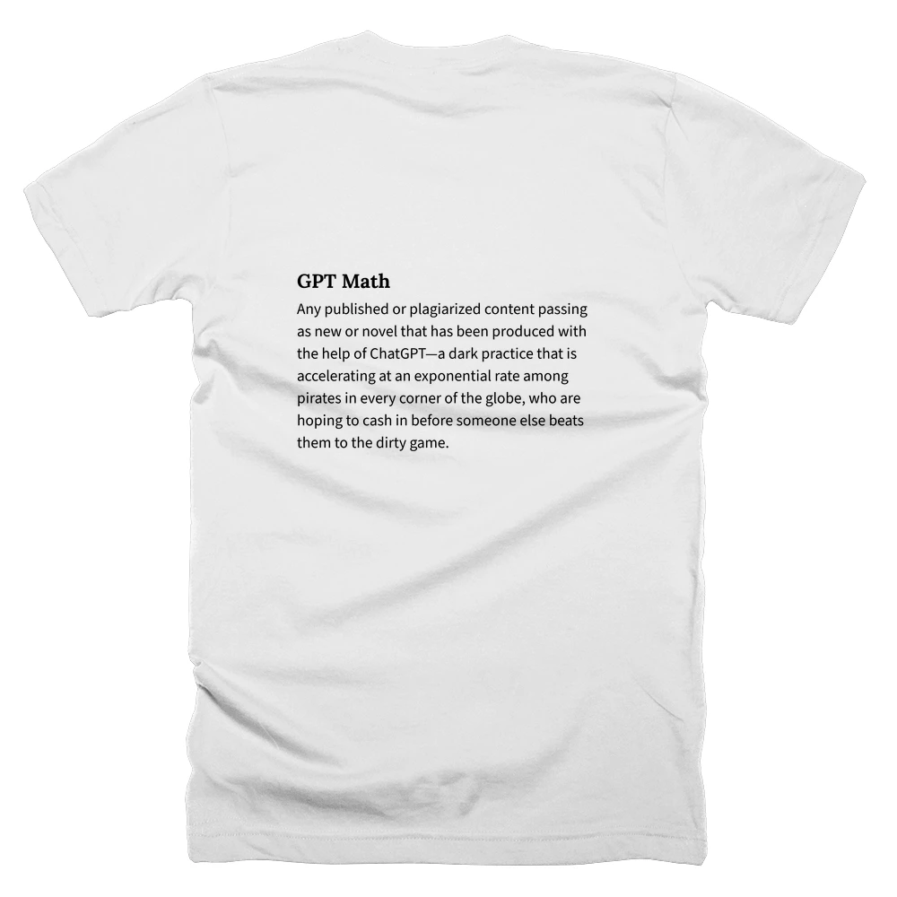 T-shirt with a definition of 'GPT Math' printed on the back