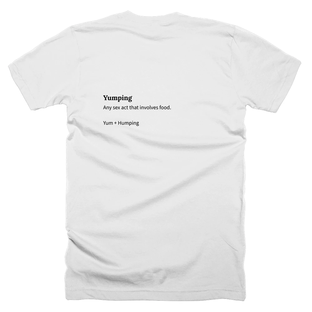 T-shirt with a definition of 'Yumping' printed on the back