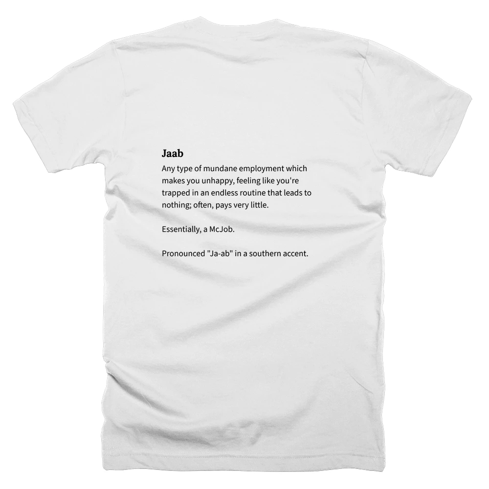 T-shirt with a definition of 'Jaab' printed on the back