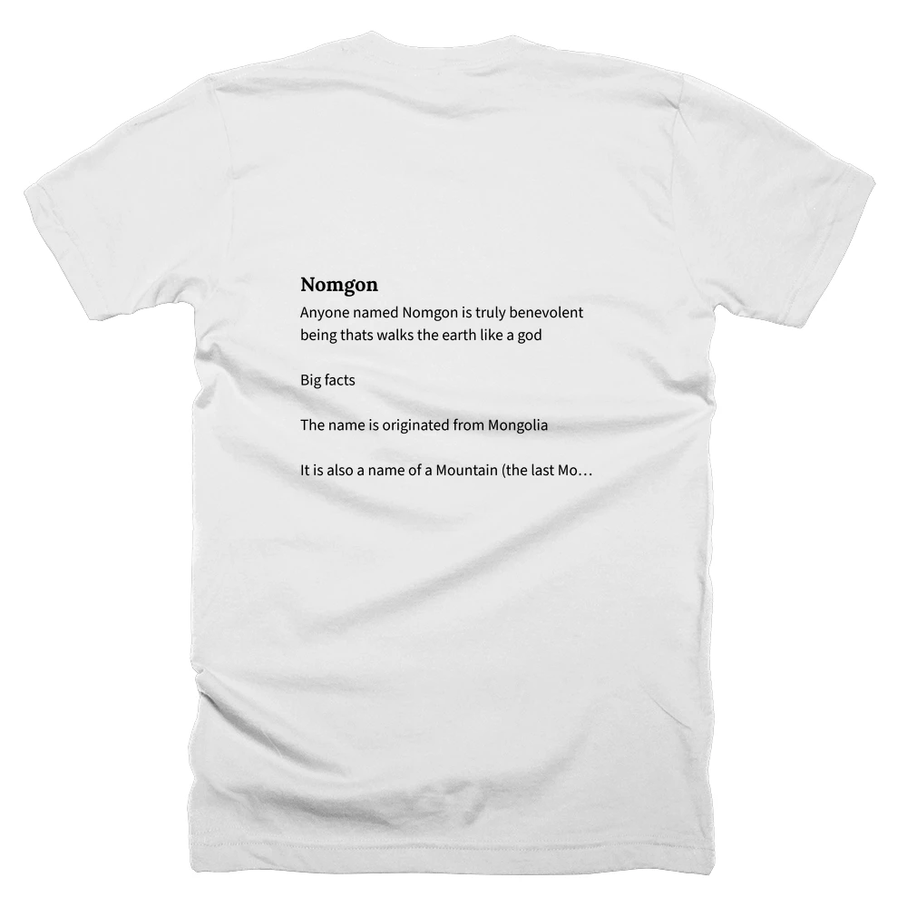 T-shirt with a definition of 'Nomgon' printed on the back