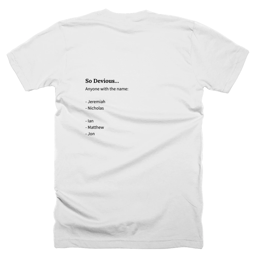 T-shirt with a definition of 'So Devious…' printed on the back