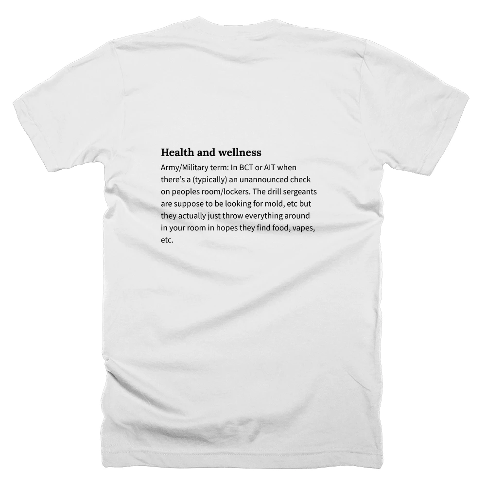 T-shirt with a definition of 'Health and wellness' printed on the back