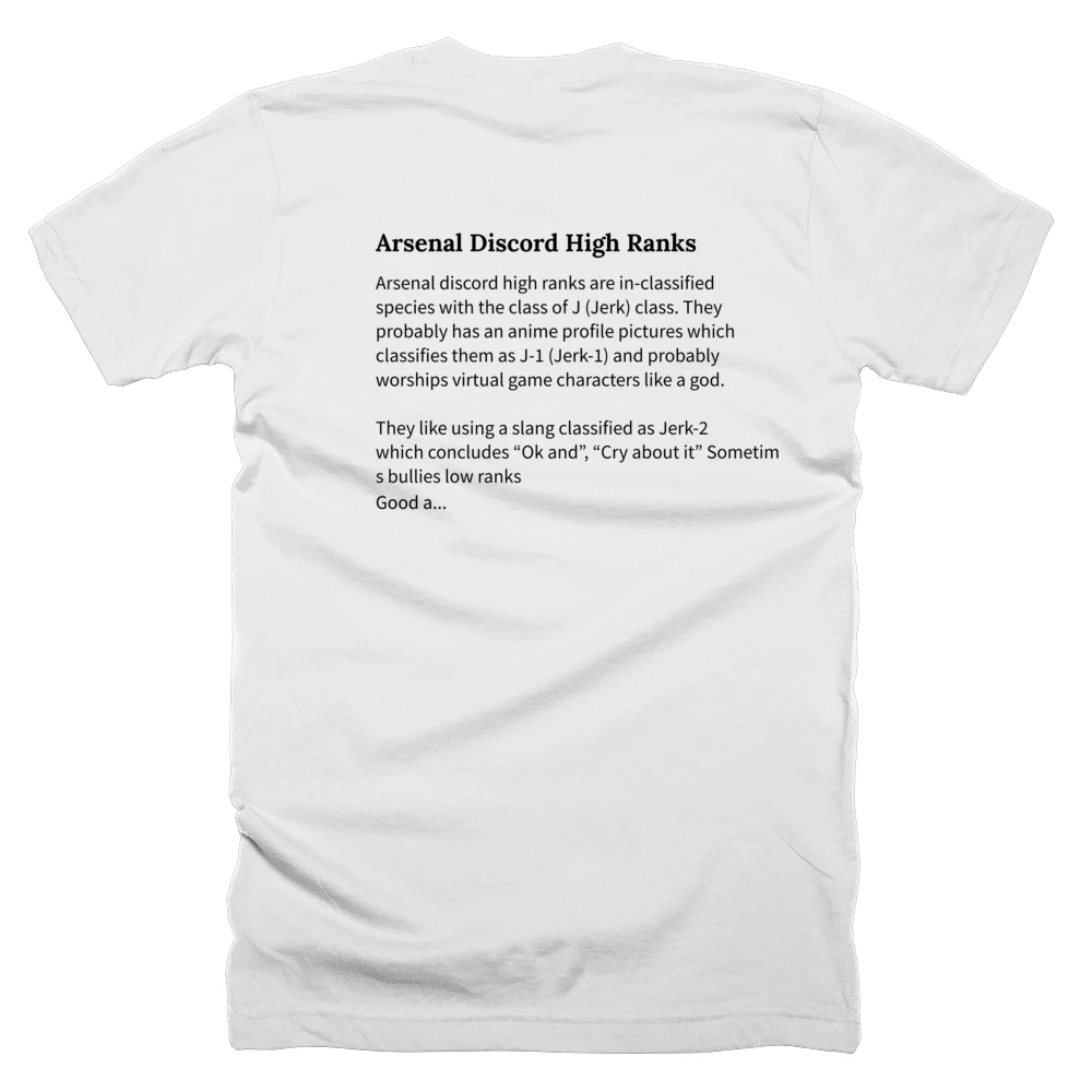 T-shirt with a definition of 'Arsenal Discord High Ranks' printed on the back