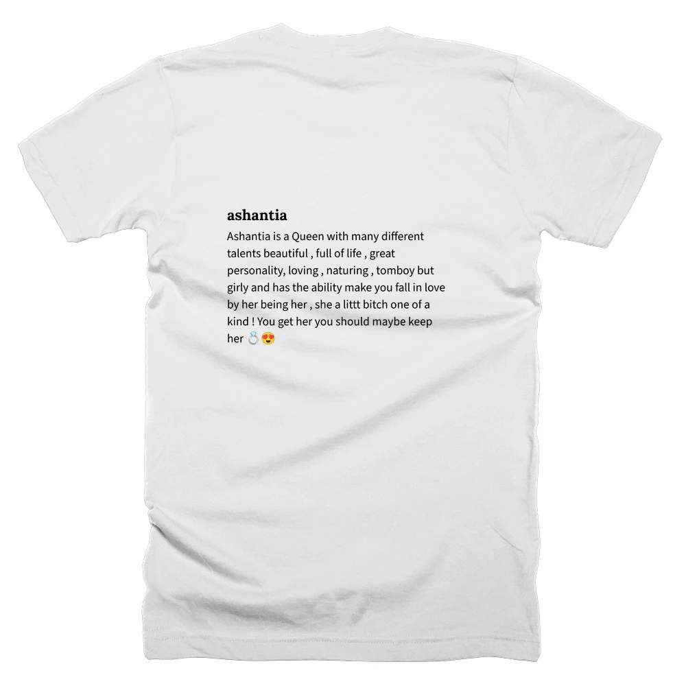 T-shirt with a definition of 'ashantia' printed on the back