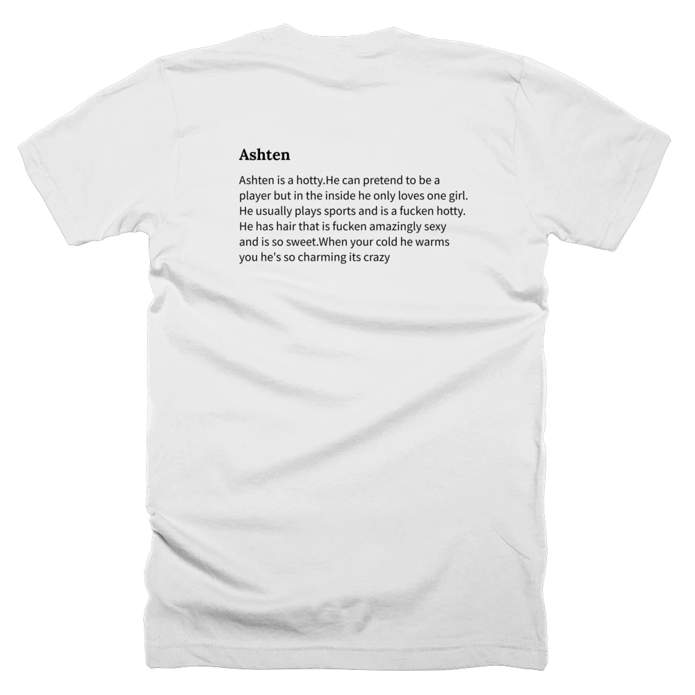 T-shirt with a definition of 'Ashten' printed on the back