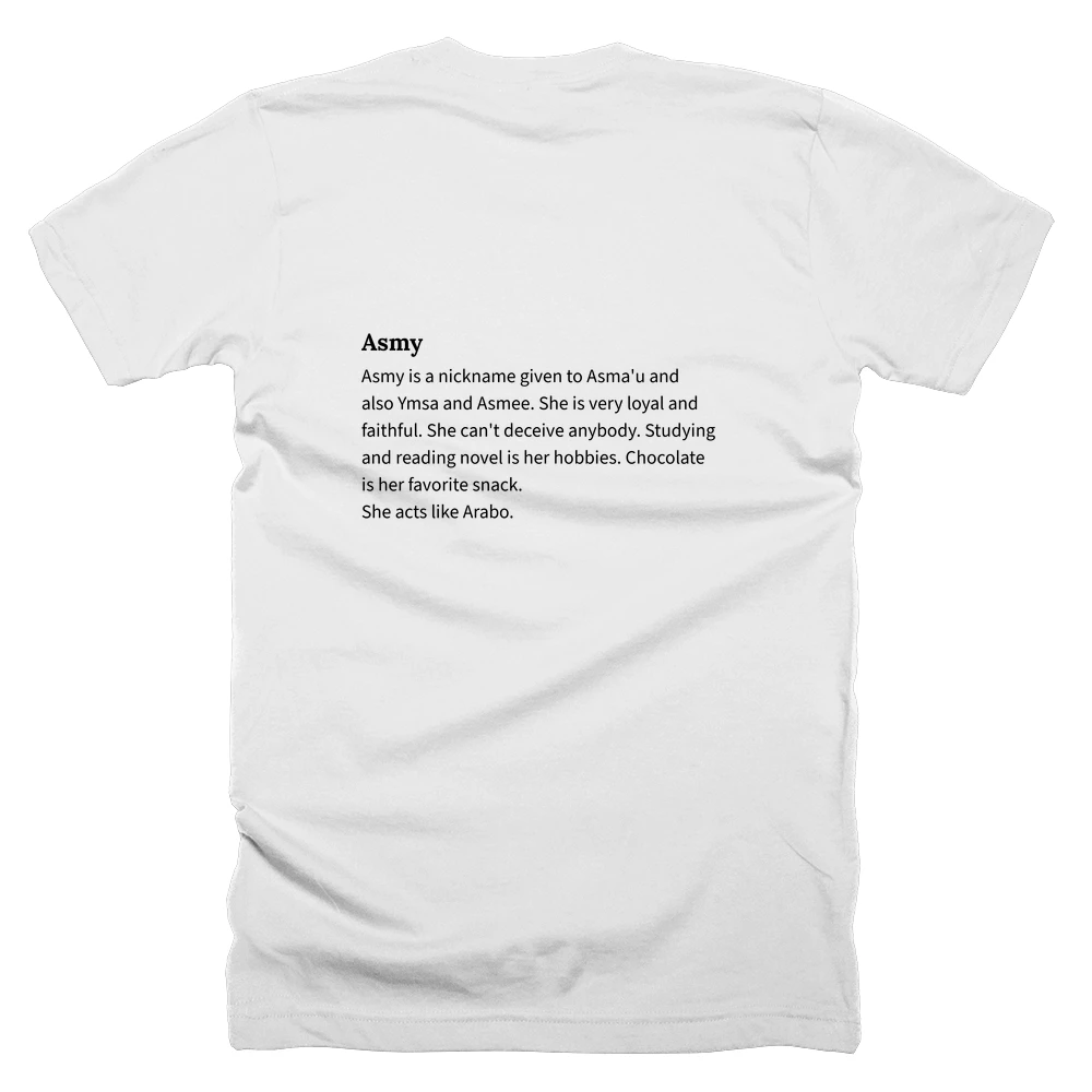 T-shirt with a definition of 'Asmy' printed on the back
