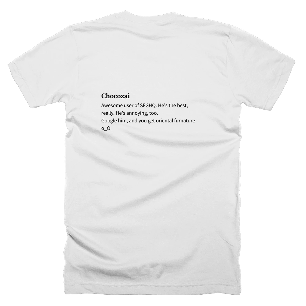 T-shirt with a definition of 'Chocozai' printed on the back