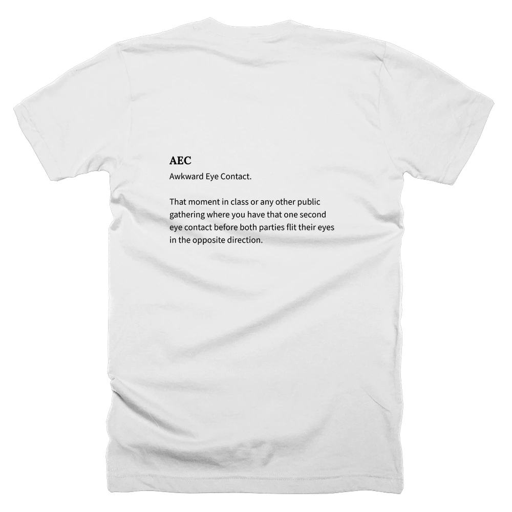 T-shirt with a definition of 'AEC' printed on the back