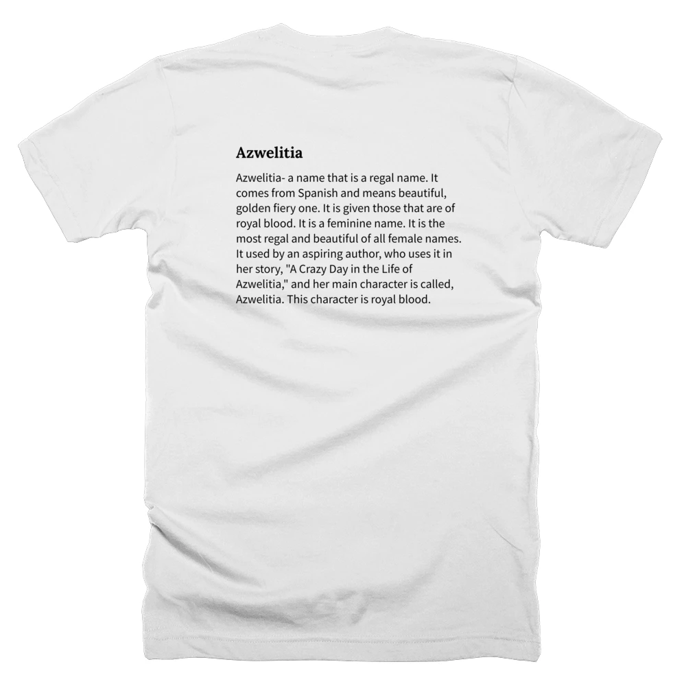 T-shirt with a definition of 'Azwelitia' printed on the back