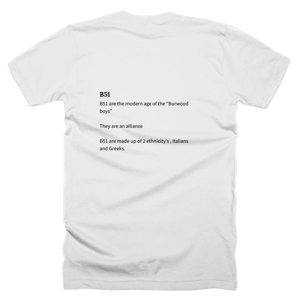 T-shirt with a definition of 'B51' printed on the back