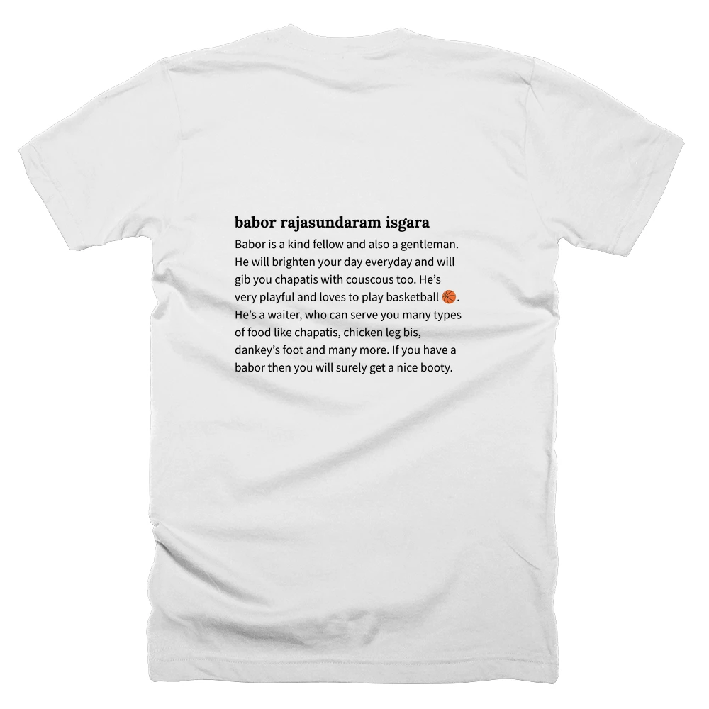 T-shirt with a definition of 'babor rajasundaram isgara' printed on the back