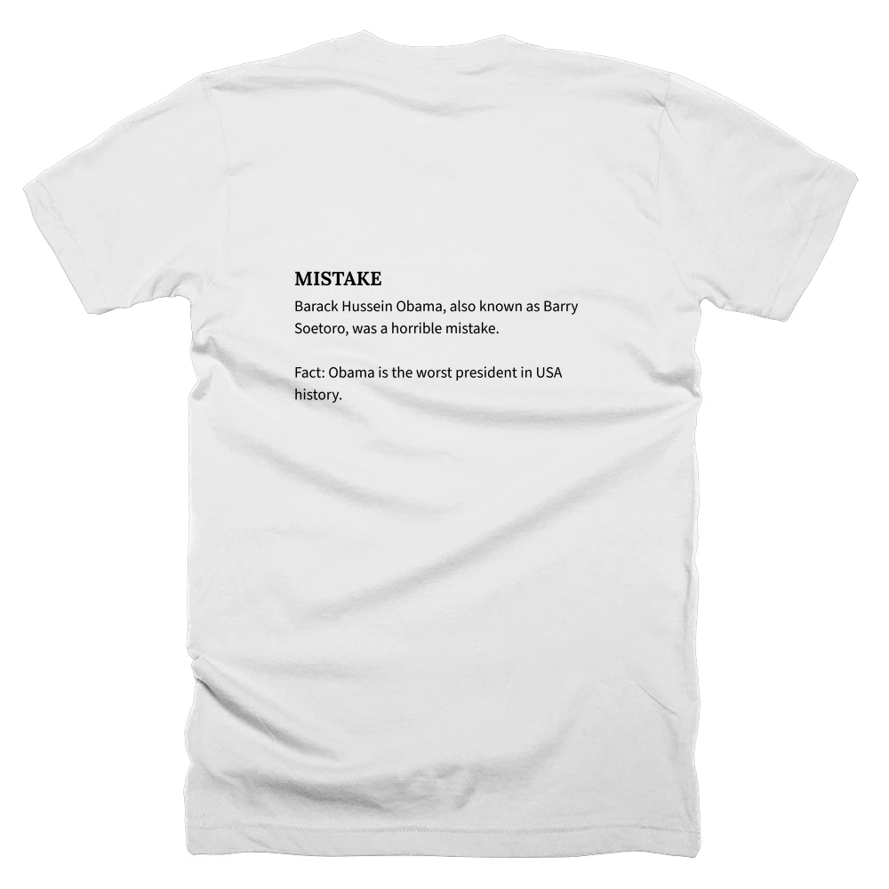 T-shirt with a definition of 'MISTAKE' printed on the back