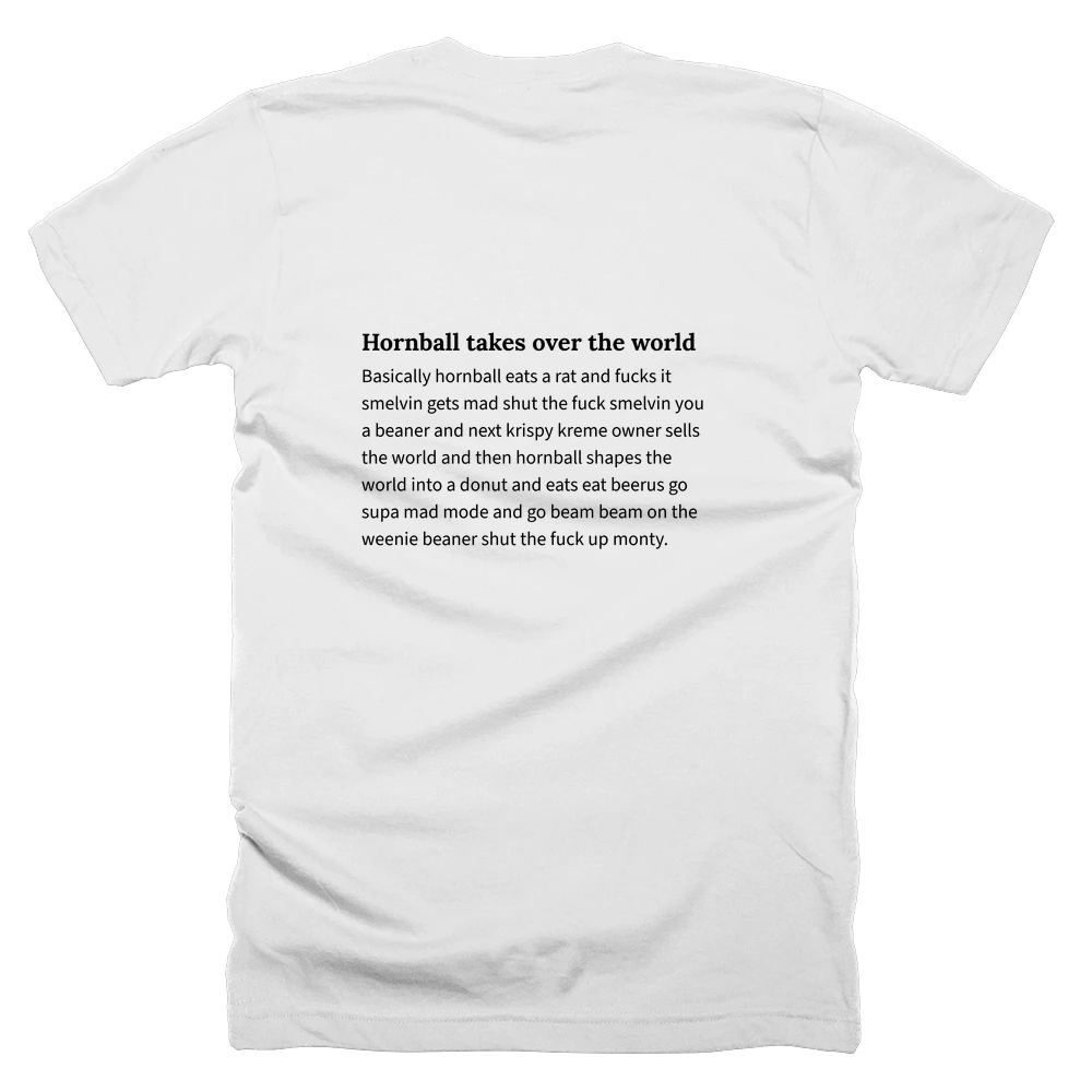 T-shirt with a definition of 'Hornball takes over the world' printed on the back