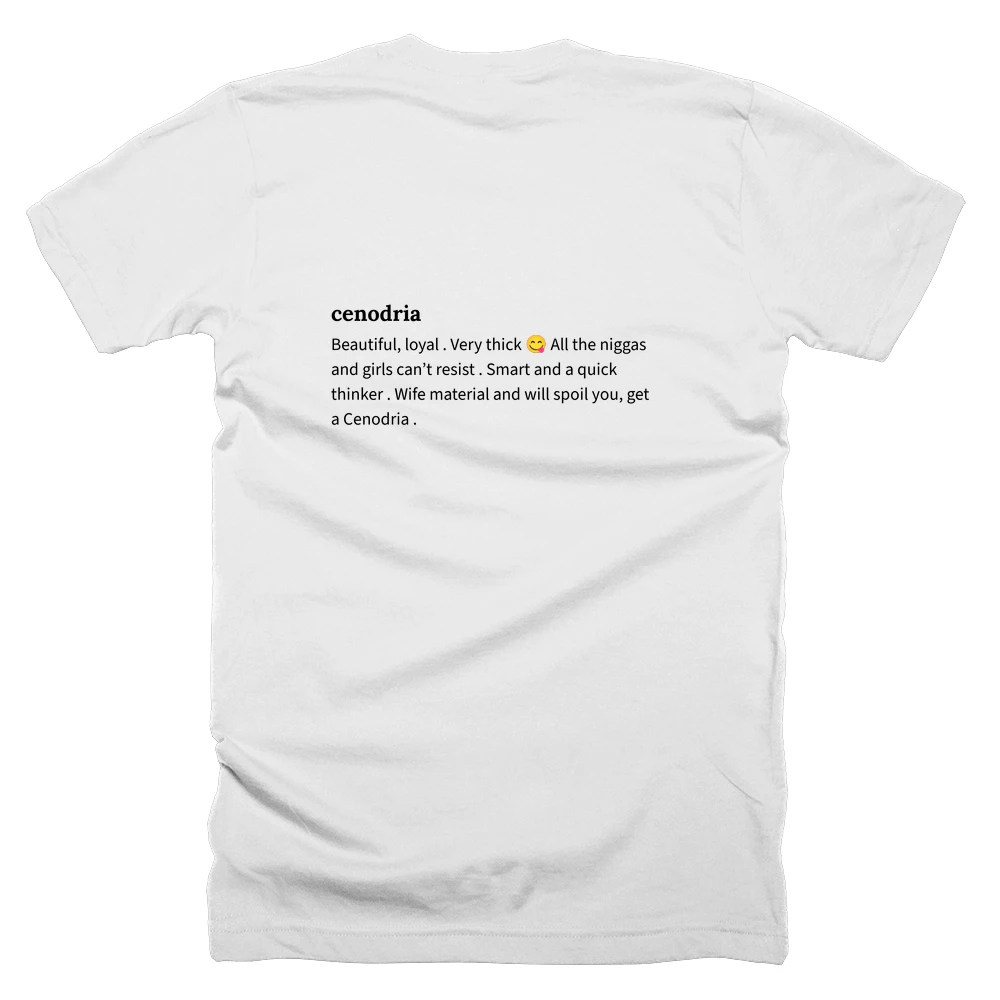 T-shirt with a definition of 'cenodria' printed on the back