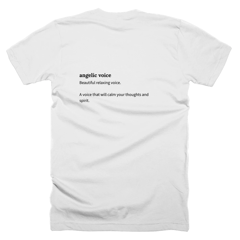 T-shirt with a definition of 'angelic voice' printed on the back