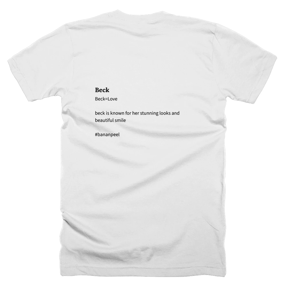 T-shirt with a definition of 'Beck' printed on the back