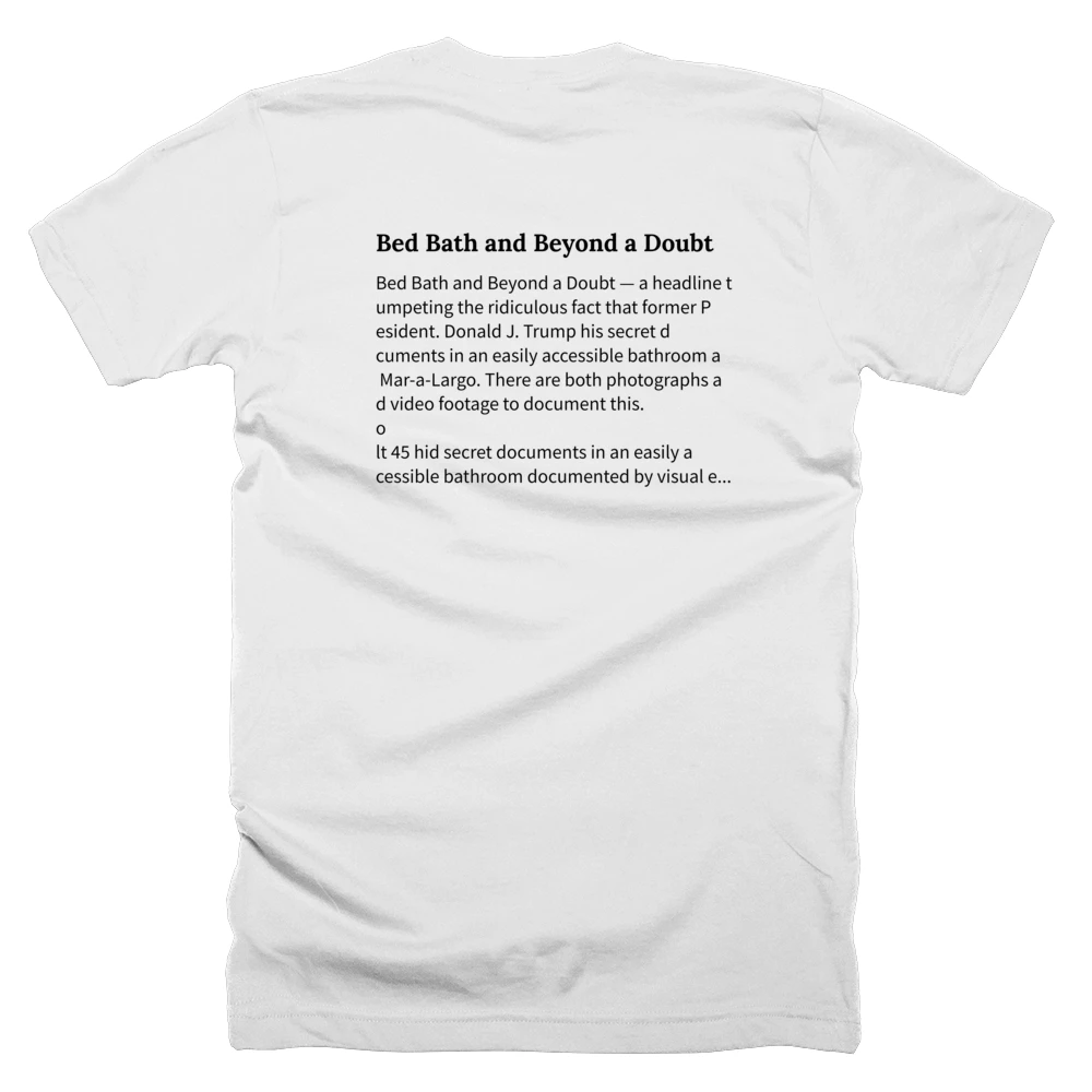 T-shirt with a definition of 'Bed Bath and Beyond a Doubt' printed on the back