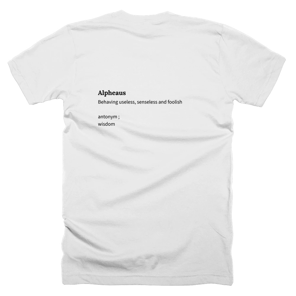 T-shirt with a definition of 'Alpheaus' printed on the back