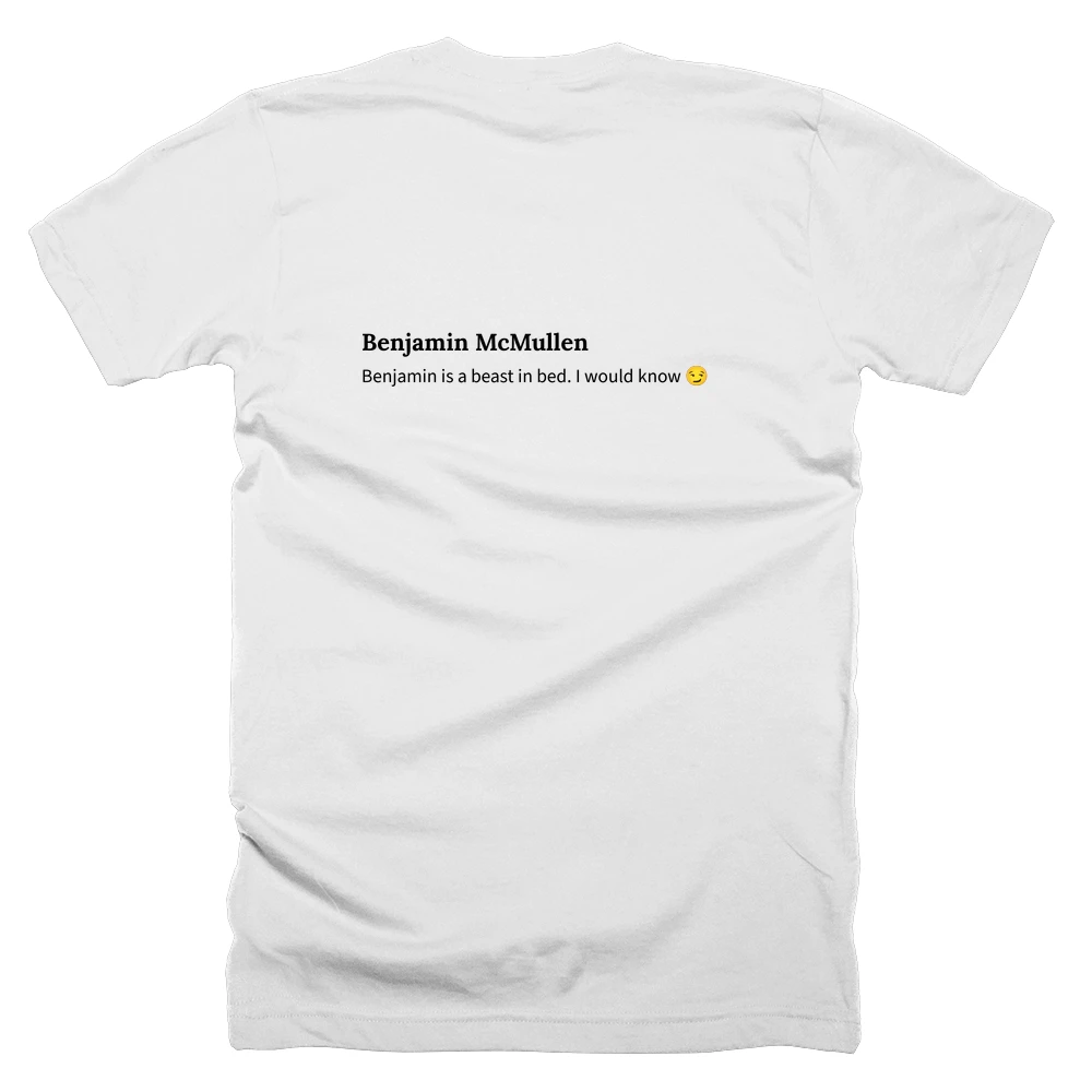 T-shirt with a definition of 'Benjamin McMullen' printed on the back