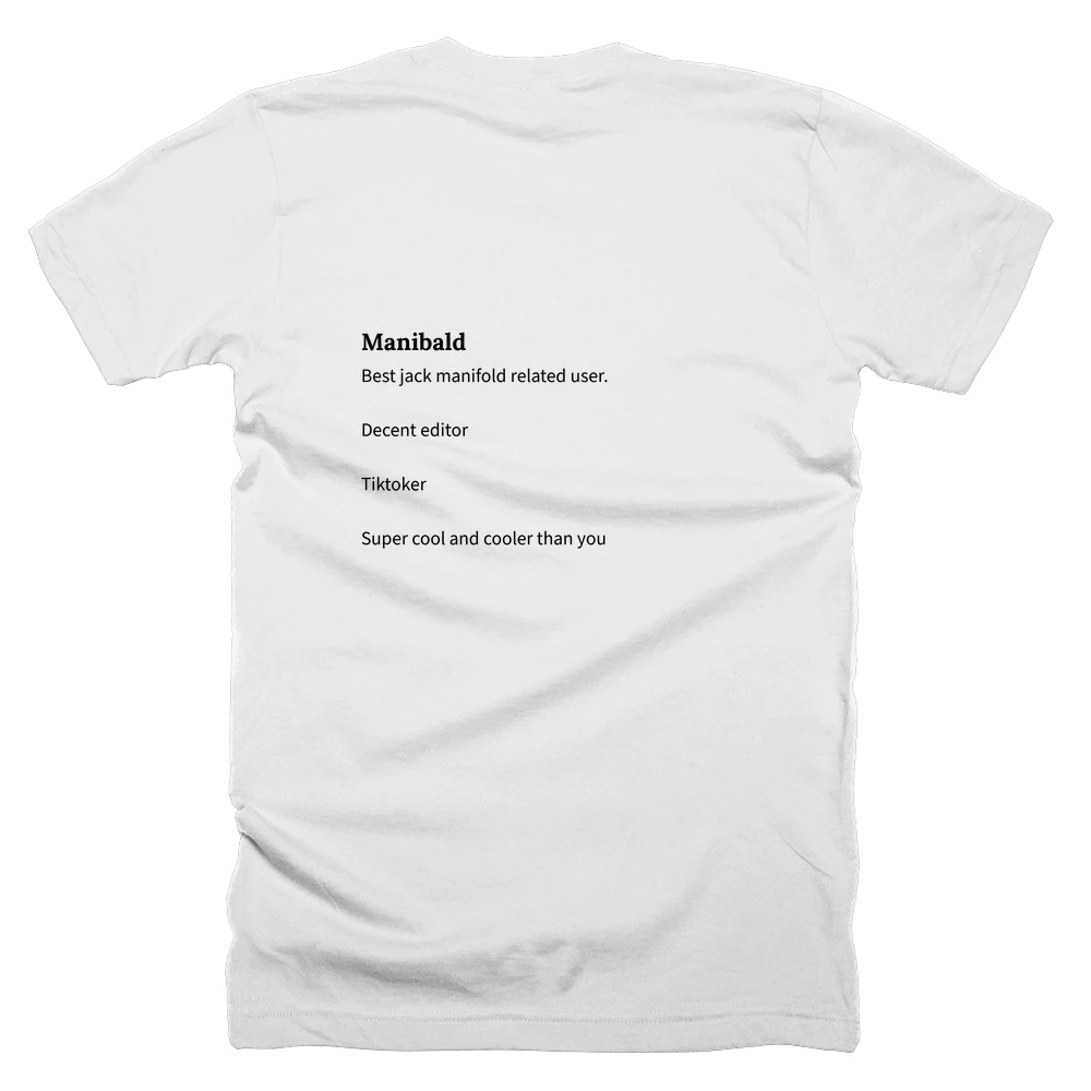 T-shirt with a definition of 'Manibald' printed on the back