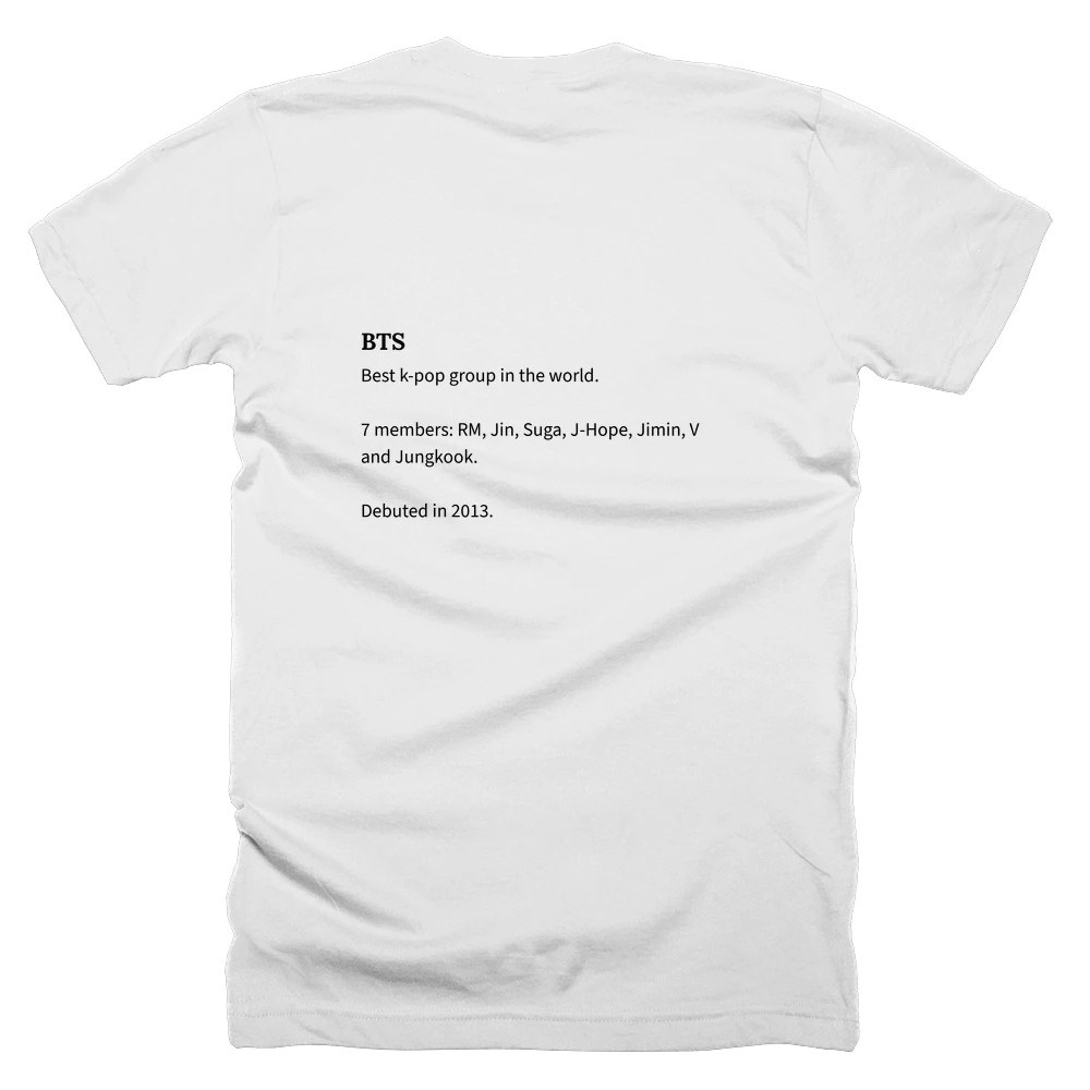 T-shirt with a definition of 'BTS' printed on the back