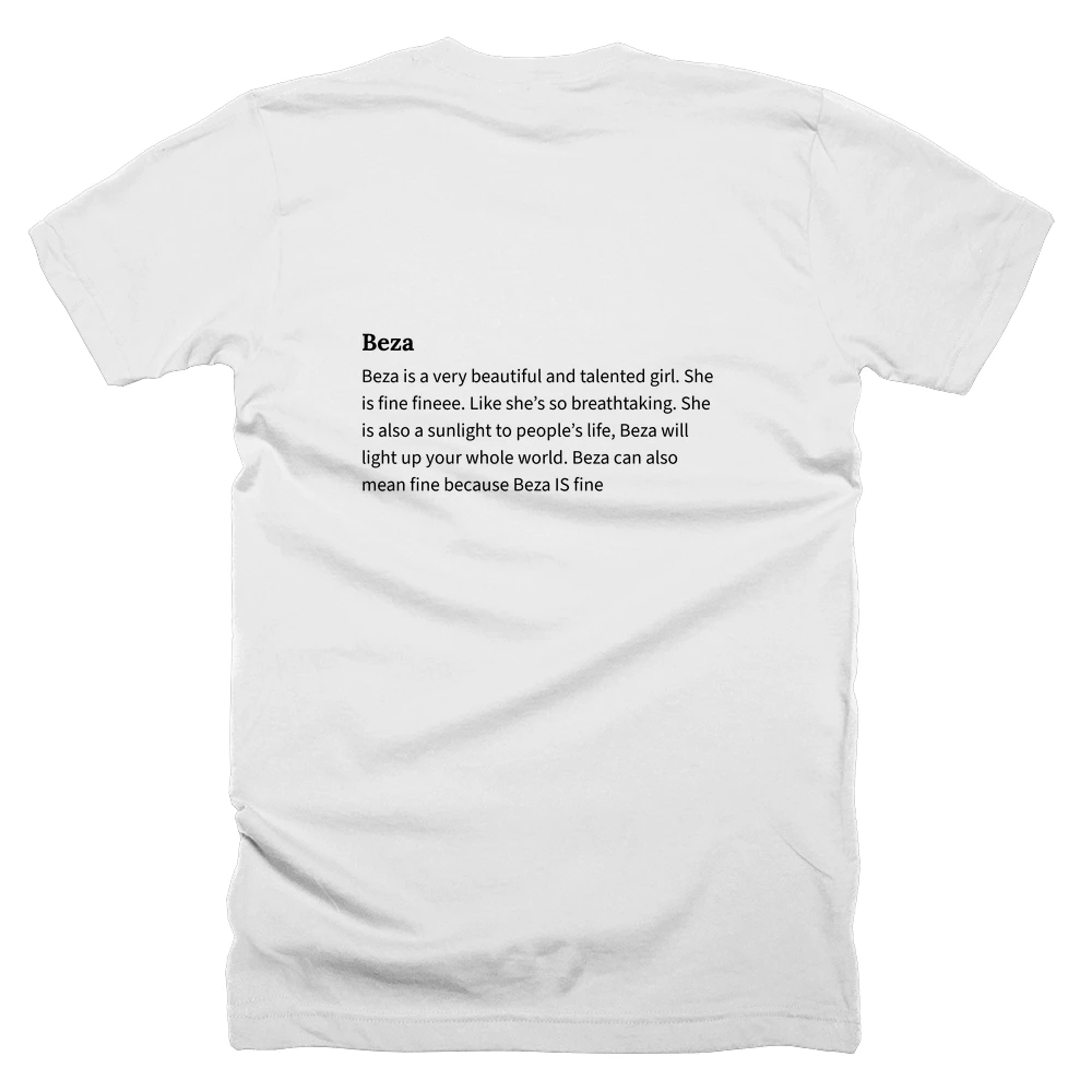 T-shirt with a definition of 'Beza' printed on the back