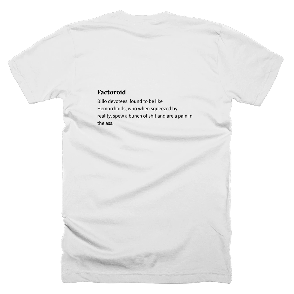 T-shirt with a definition of 'Factoroid' printed on the back