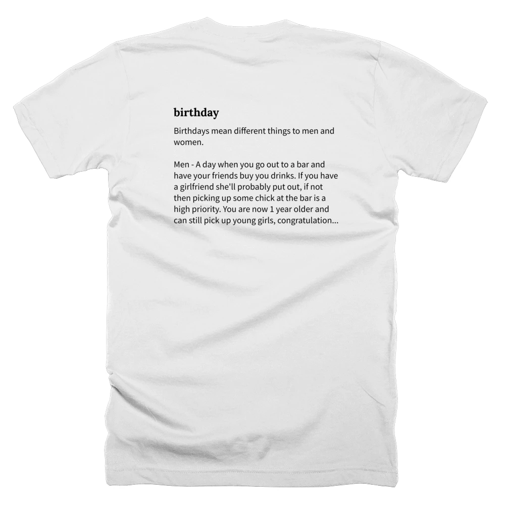 T-shirt with a definition of 'birthday' printed on the back