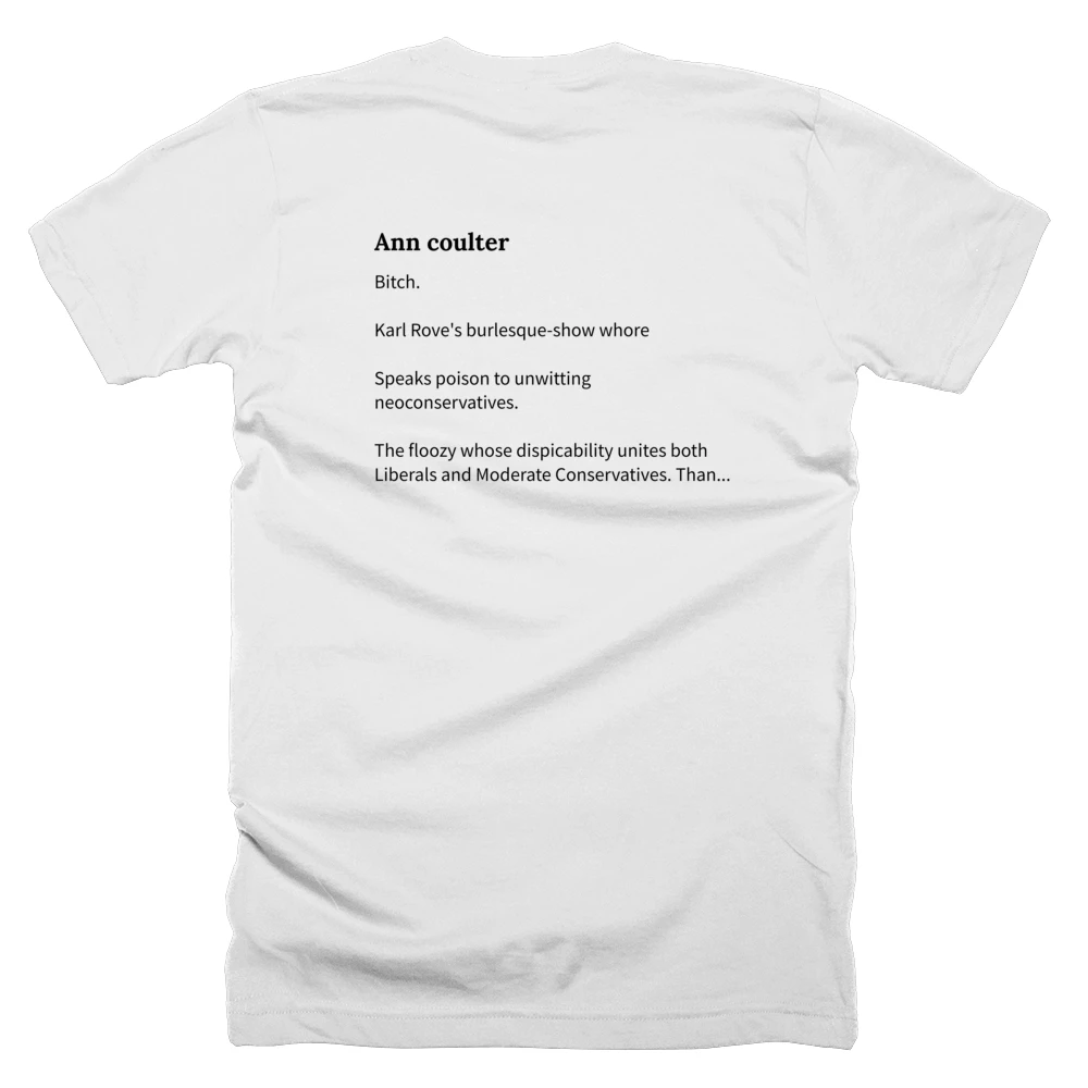 T-shirt with a definition of 'Ann coulter' printed on the back