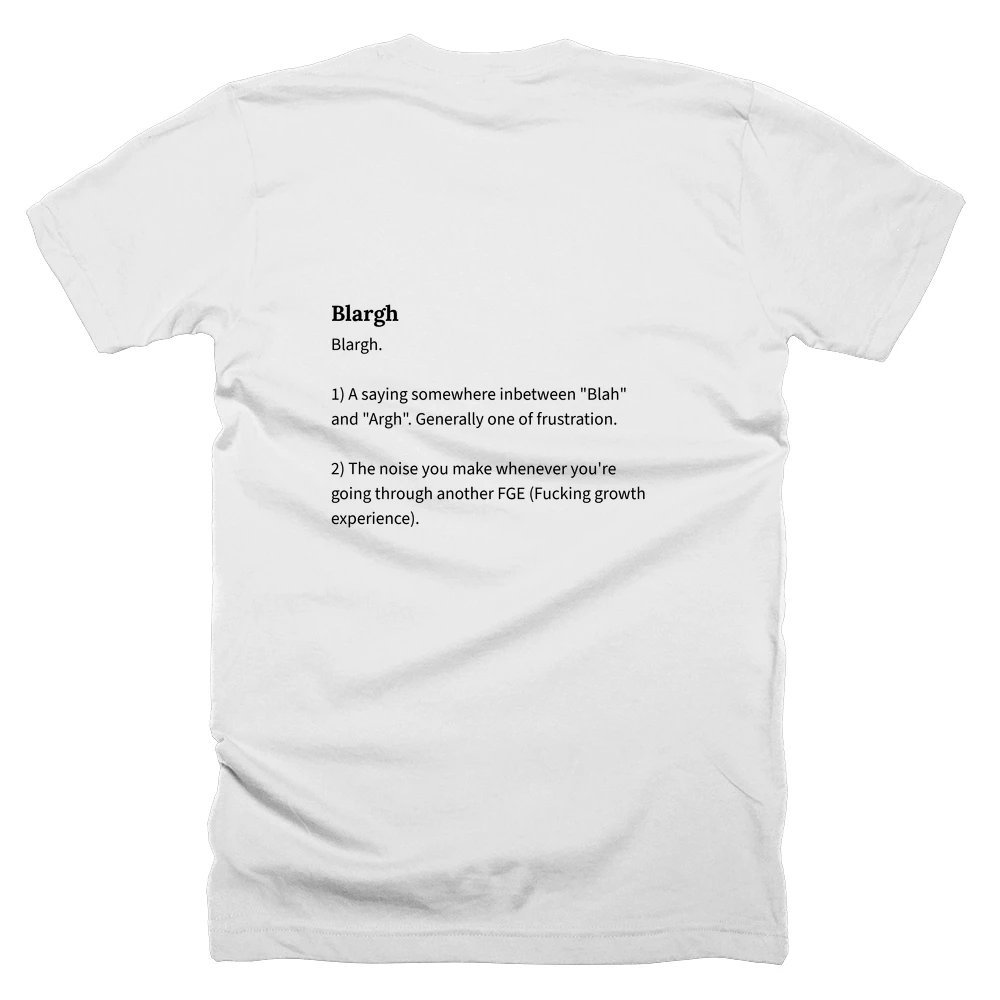 T-shirt with a definition of 'Blargh' printed on the back