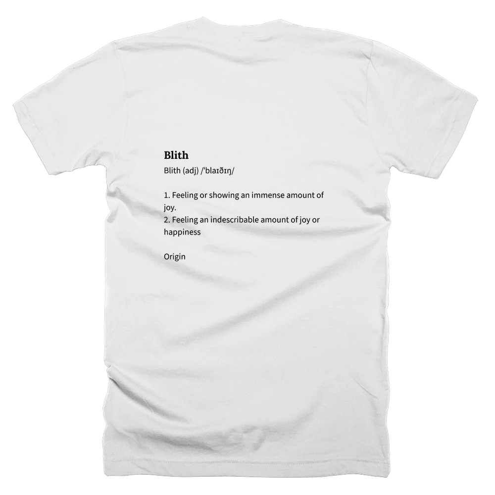 T-shirt with a definition of 'Blith' printed on the back