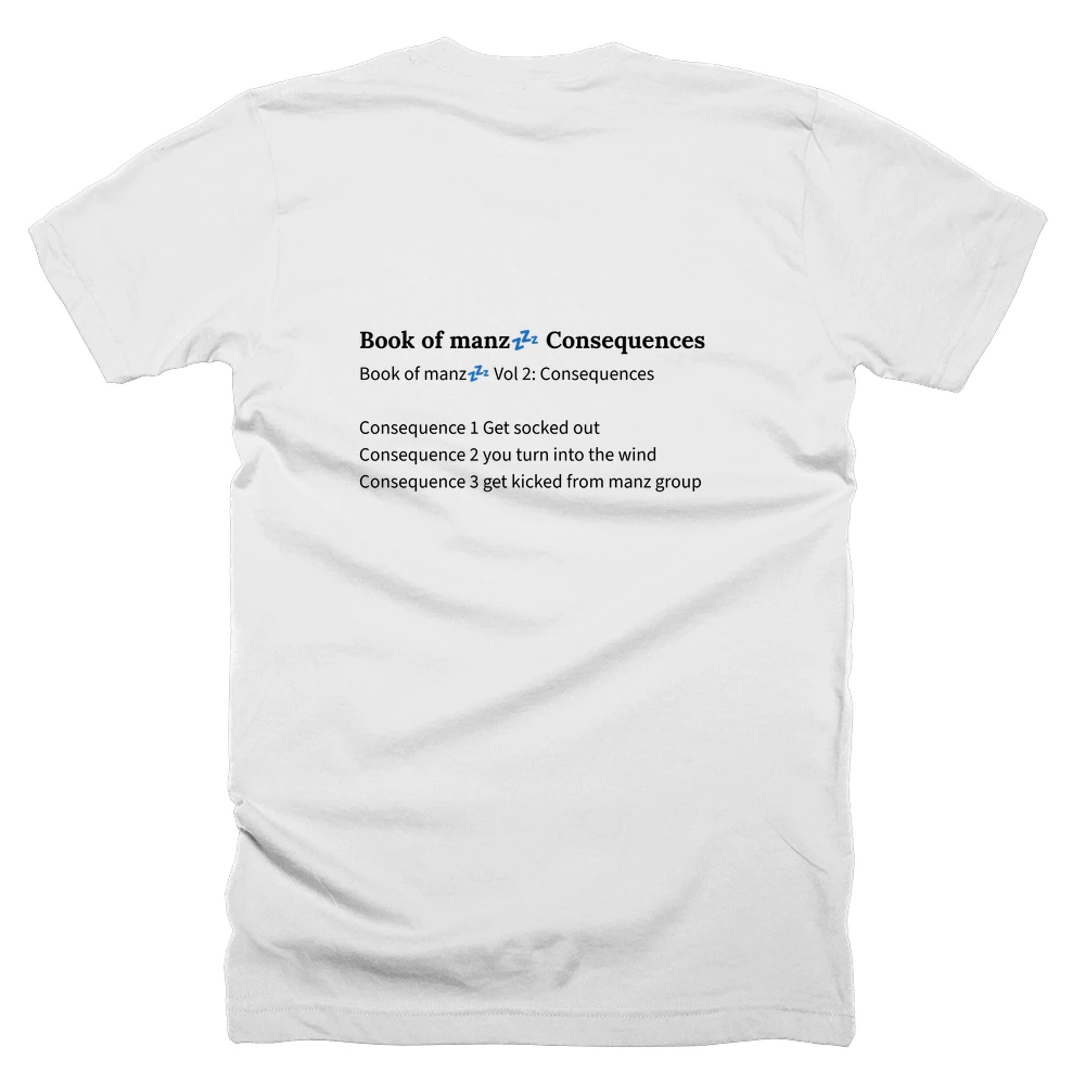 T-shirt with a definition of 'Book of manz💤 Consequences' printed on the back
