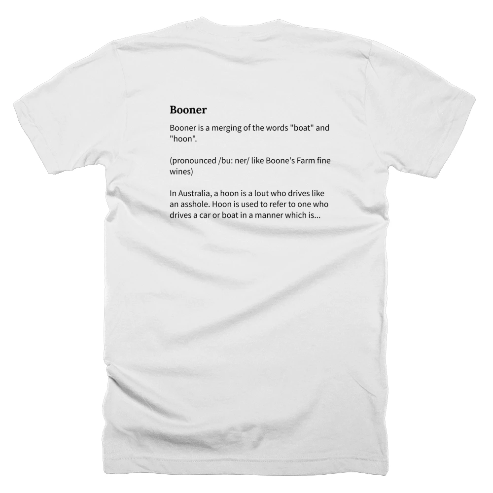 T-shirt with a definition of 'Booner' printed on the back