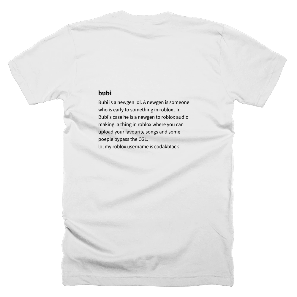 T-shirt with a definition of 'bubi' printed on the back