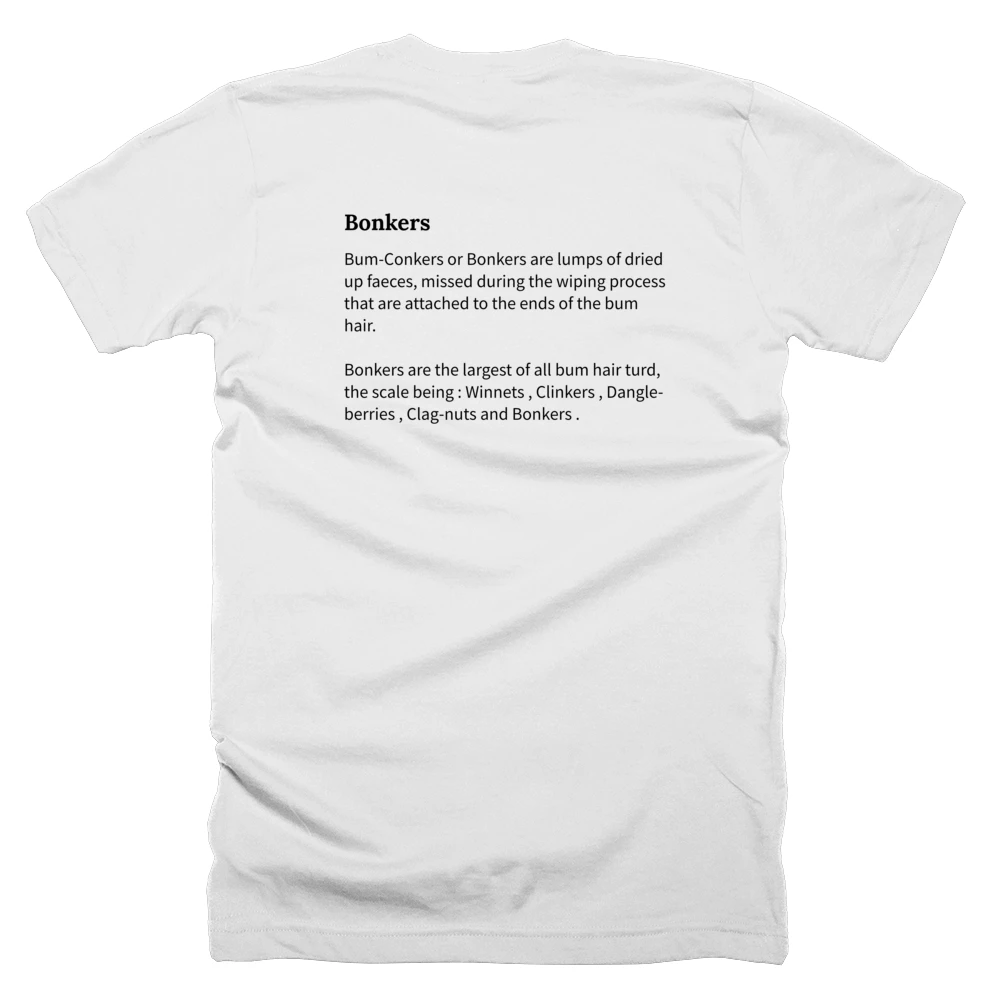 T-shirt with a definition of 'Bonkers' printed on the back